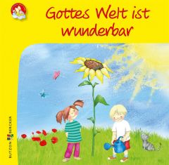 Minibüchlein: Gottes Welt ist wunderbar