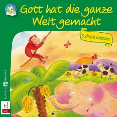 Minibüchlein: Gott hat die ganze Welt gemacht