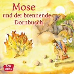 Minibüchlein: Mose und der brennende Dornbusch