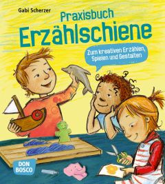 Praxisbuch Erzählschiene. 