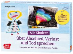 Mit Kindern über Abschied, Verlust und Tod sprechen