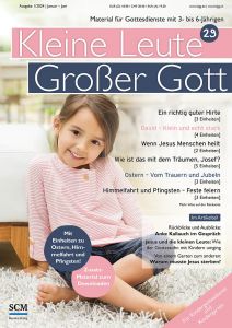 Kleine Leute - Großer Gott 1/2024