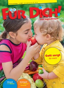 Gott sorgt für mich – 8/2025 