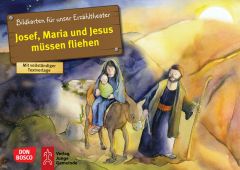 Kamishibai-Bilder-Set (DIN A3): Josef, Maria und Jesus müssen fliehen