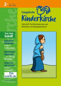 "Ev. Kinderkirche" Ausgabe 2/2022