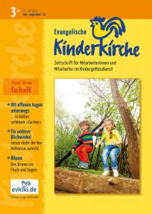 "Ev. Kinderkirche" Ausgabe 3/2022